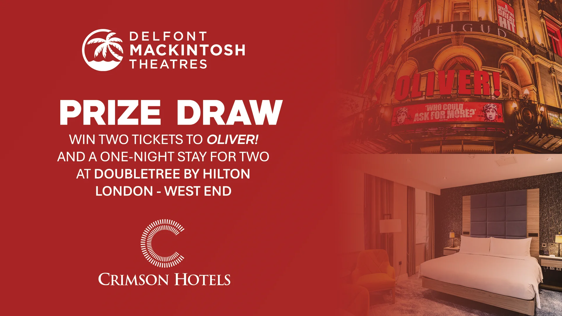 Oliver! and Crimson Hotels Prize Draw poster