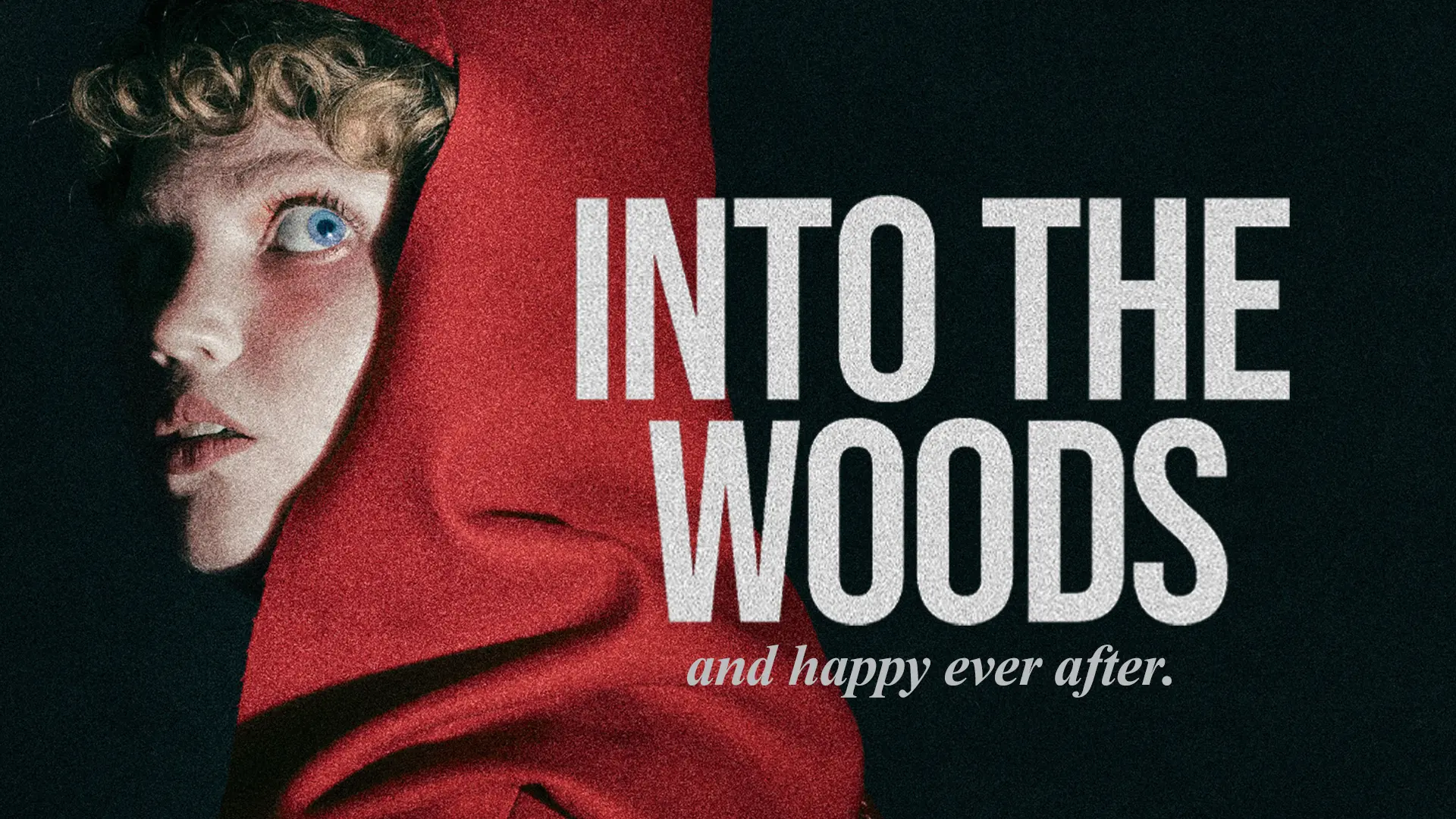 Into the woods