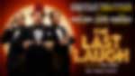 The Last Laugh production photography and show artwork