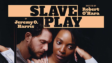 Slave Play at the Noël Coward Theatre
